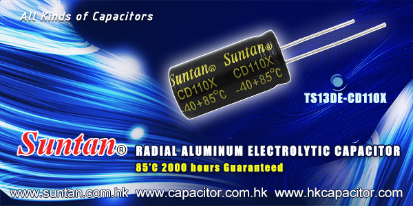 Suntan’s Radial Aluminum Electrolytic Capacitor – TS13DE-CD110X