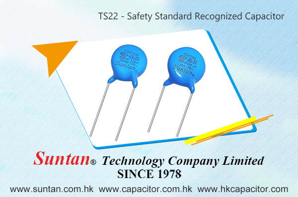 Suntan Safety Standard Recognized Capacitors TS22 series